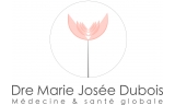 Dre Marie Josée Dubois - Médecine & santé globale à Estrie